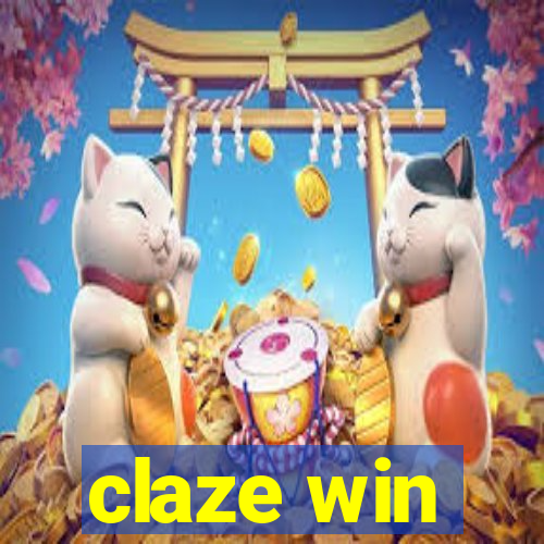 claze win